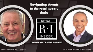 Navigating threats to the retail supply chain [upl. by Bristow]