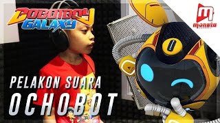 BoBoiBoy Galaxy  Pelakon Suara Ochobot [upl. by Amihsat]