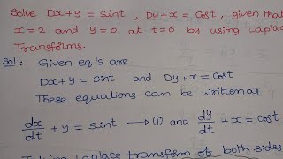 Solution of Simultaneous Differential Equations by Laplace Transforms [upl. by Yma]