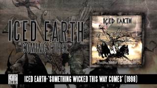 ICED EARTH  Coming Curse ALBUM TRACK [upl. by Rednasxela]