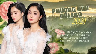 Phương Anh Bolero Mới Nhất 2024  Liên Khúc Nhạc Vàng Xưa Trữ Tình Hay Nhất  Sau Những Lần Gối Mỏi [upl. by Yentruoc648]