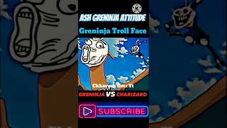 Greninja vs Charizard  Greninja Troll Face  shorts pokemon shortsfeed edit pokemonyoutube [upl. by Nottirb82]