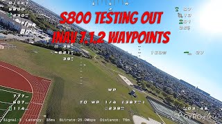 Waypoint Test of my Sky Shadow S800 on inav 712 [upl. by Sicular]