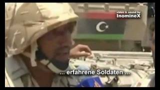 Libyen NATO REBELLEN SÖLDNER amp LÜGEN  a closer look Deutsche Version [upl. by Agostino]