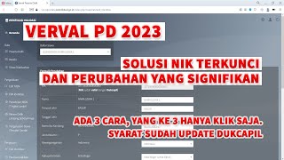 Solusi NIK Terkunci Dan Perubahan Terlalu Signifikan  Lakukan Di Verval PD [upl. by Terrie]