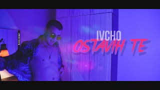 IVCHO  OSTAVIH TE Official Video [upl. by Airekahs910]