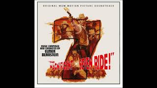 The Magnificent Seven Ride  A Symphony Elmer Bernstein  1972 [upl. by Yelyr]