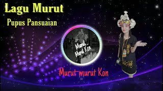 Lagu Murut  Pupus Pansuaian [upl. by Ober]