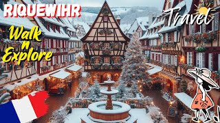 Riquewihr 🇫🇷 Most Beautiful Villages of France 🌞 Christmas Village Walking Tour 🌷 [upl. by Notserp]