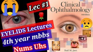 🔴Clinical Ophthalmology Lecture 1 Eyelids topic anatomy physiology Structure of Eyelids Eye [upl. by Nerrawed701]