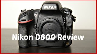 NIKON D800 REVIEWIS 36 MEGAPIXELS WORTH THE HYPE IN 20162017 [upl. by Nerek]