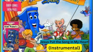 Psalty The Singing Songbook  Jesus Put the Song in My Heart Instrumental [upl. by Nereids]