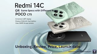 Redmi 14C  POCO C75 Unboxing amp First Impressions – Are They the Same [upl. by Lechar650]