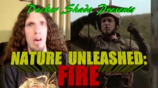 Nature Unleashed Fire Review by Decker Shado [upl. by Eilahtan]