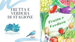 Frutta e Verdura di Stagione [upl. by Caro]