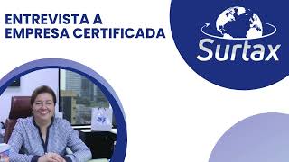 Entrevista a Gerente Comercial de SURTAX SA  EMPRESA CERTIFICADA [upl. by Keifer]