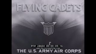 1940s US ARMY AIR FORCE FLYING CADETS RECRUITMENT FILM BASIC FLIGHT TRAINING 28604 [upl. by Nine]