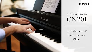 Kawai CN201 Digital Piano  Introduction amp Performance Video [upl. by Kenji335]