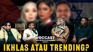 VOCCAST S3 EP7  Influencer Ignore Awareness Untuk P4lest1ne [upl. by Syla]