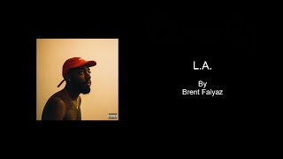 LA by Brent Faiyaz  Karaoke with BACKING VOCALS [upl. by Oicnevuj]