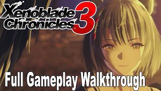 Xenoblade Chronicles 3 Full Gameplay Walkthrough HD 1080P [upl. by Idnac]