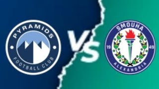 Pyramids FC vs Smouha SC live match [upl. by Ivette345]