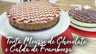 TORTA MOUSSE DE CHOCOLATE E CALDA DE FRAMBOESA  Cozinha do Bork [upl. by Ilwain670]