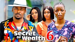 SECRET OF WEALTH SEASON 6  New Movie Zubby Michael  2024 Latest Nigerian Nollywood Movie [upl. by Meridel193]