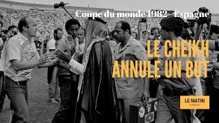 Mondial 1982 Quand un cheikh annule un but [upl. by Yssor]