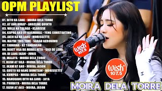 MOIRA DELA TORRE💖 BAGONG OPM HUGOT WISH 1075 PLAYLIST 2023 💝 BEAUTIFUL OPM LOVE SONGS [upl. by Analrahc]