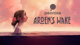 Penrose  Ardens Wake  Trailer [upl. by Powel]