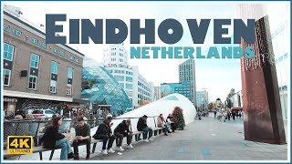 Walking Tour in Eindhoven 🇳🇱  Fifth largest city of the Netherlands  City Centre  4k [upl. by Turk]