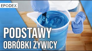 Podstawy obróbki żywic epoksydowych [upl. by Sadowski]