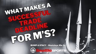 What makes a successful trade deadline for the Mariners [upl. by Owiat]