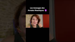 Les messages des Annales Akashiques [upl. by Eberly]