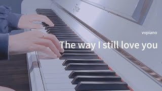 Reynard Silva  The way I still love you Piano Cover [upl. by Oberstone]