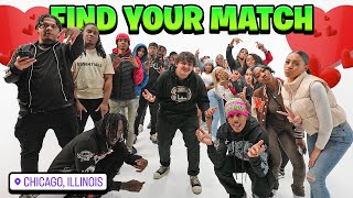 Find Your Match In Chicago Most Dangerous Hood [upl. by Htenek388]