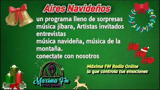 Aires navideños maxima domingos 800 AM y sábados 700 AM [upl. by Zaob]