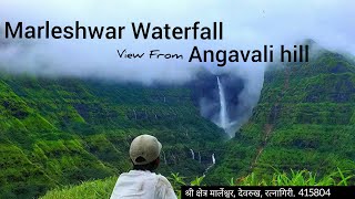 Marleshwar Waterfall View From Angavali Hill श्री क्षेत्र मार्लेश्वर देवरुख रत्नागिरी [upl. by Kehsihba676]