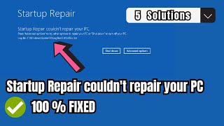 ✅How To Fix Startup Repair Couldn’t Repair Your PC In Windows 1011 5 New Methods 2024 [upl. by Luca974]