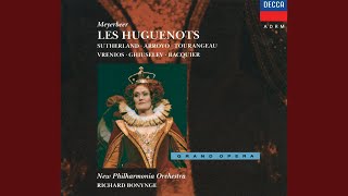 Meyerbeer Les Huguenots  Act 2 Que notre reine est belle [upl. by Ennasil]