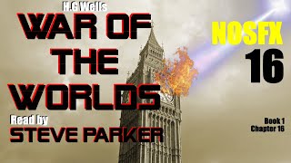 The War of the Worlds Audiobook chapter 16 NOSFX  The Exodus From London [upl. by Rather]