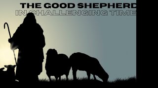 Bishop Vincent Mathews The Good Shepherd in Challenging Times [upl. by Rabassa]