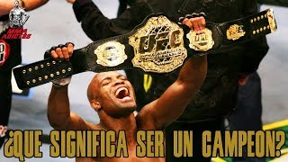 ¿QUE SIGNIFICA SER UN CAMPEON  MMA ADICTOS [upl. by Aikam]