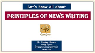 256 Principles of News Writing समाचार लेखन के सिद्धांत [upl. by Ramedlaw]