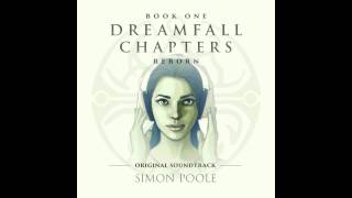 Dreamfall Chapters Reborn Original Soundtrack  Prologue [upl. by Notsew146]