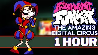 VIRTUAL INSANITY  FNF 1 HOUR SONG Perfect Loop The Amazing Digital Circus Pilot I Vs Pomni [upl. by Milburn57]