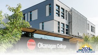 Okanagan College recognized as one of BCs Top Employers 2024 [upl. by Akinit]