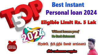 Top 5 Best Instant personal Loan Apps in 2024Tech and Technics [upl. by Ahcire]