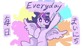 Everyday  MLP meme  immortal Twilight [upl. by Tice]